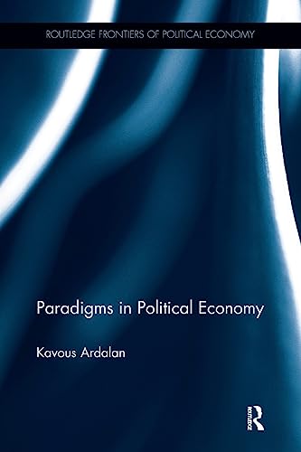 Beispielbild fr Paradigms in Political Economy zum Verkauf von Blackwell's