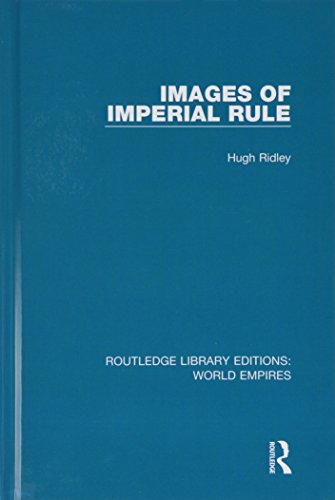 9781138499256: Images of Imperial Rule