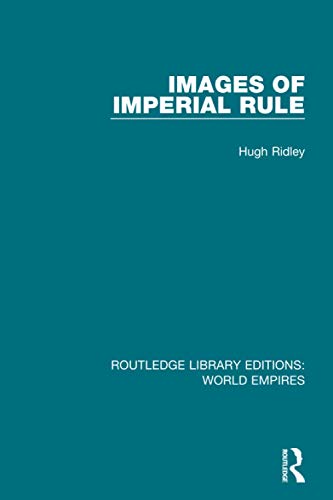 9781138499263: Images of Imperial Rule