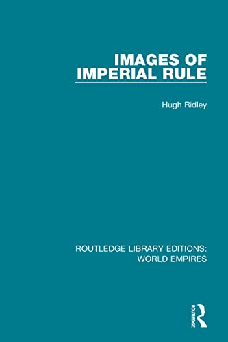 Stock image for Images of Imperial Rule for sale by Blackwell's