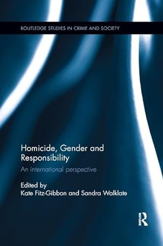 Beispielbild fr Homicide, Gender and Responsibility zum Verkauf von Blackwell's