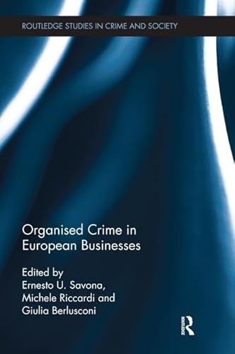 Imagen de archivo de Organised Crime in European Businesses a la venta por Blackwell's
