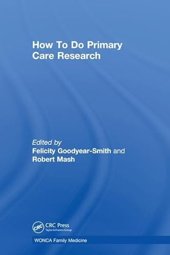 9781138499591: How To Do Primary Care Research (WONCA Family Medicine)