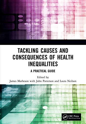 Imagen de archivo de Tackling Causes and Consequences of Health Inequalities a la venta por Blackwell's