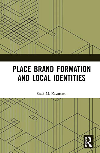 Stock image for Place Brand Formation and Local Identities for sale by Blackwell's