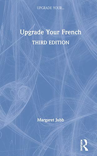 Imagen de archivo de Upgrade Your French a la venta por Chiron Media