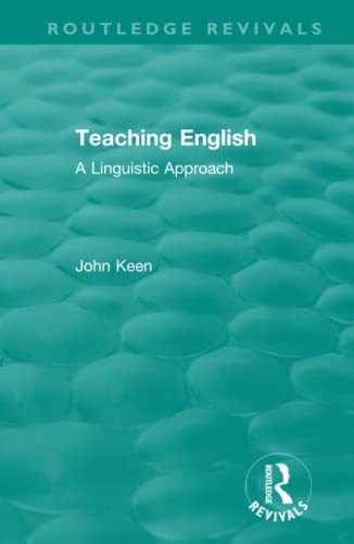9781138500389: Teaching English: A Linguistic Approach