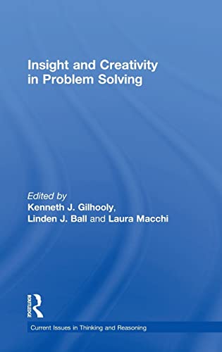 Beispielbild fr Insight and Creativity in Problem Solving (Current Issues in Thinking and Reasoning) zum Verkauf von Chiron Media