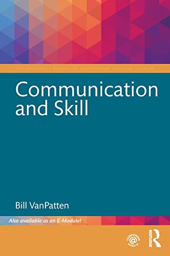Stock image for Communication and Skill (The Routledge E-Modules on Contemporary Language Teaching) for sale by Chiron Media