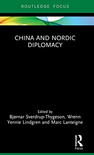 Stock image for China and Nordic Diplomacy for sale by Blackwell's
