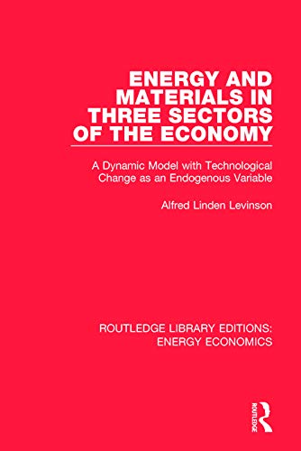 Stock image for Energy and Materials in Three Sectors of the Economy for sale by Blackwell's