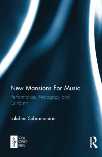 Imagen de archivo de New Mansions For Music: Performance, Pedagogy and Criticism a la venta por Chiron Media