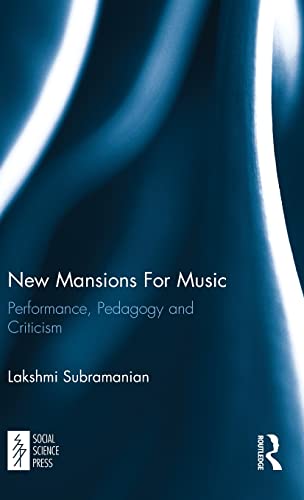 Stock image for New Mansions For Music: Performance, Pedagogy and Criticism for sale by Chiron Media