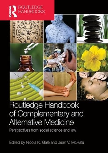 Beispielbild fr Routledge Handbook of Complementary and Alternative Medicine zum Verkauf von Blackwell's