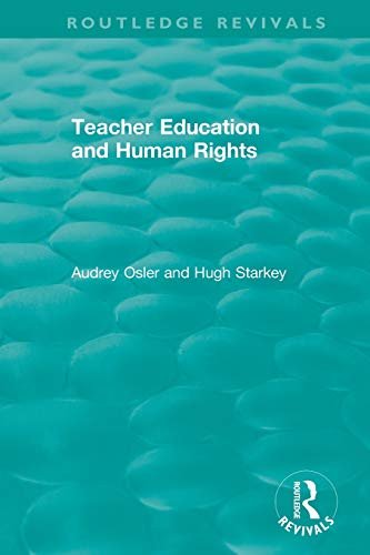 Stock image for Teacher Education and Human Rights (Routledge Revivals) for sale by Chiron Media