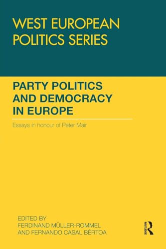 Beispielbild fr Party Politics and Democracy in Europe zum Verkauf von Blackwell's
