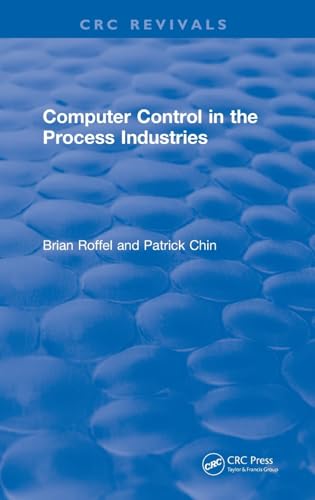 9781138505261: Computer Control in the Process Industries
