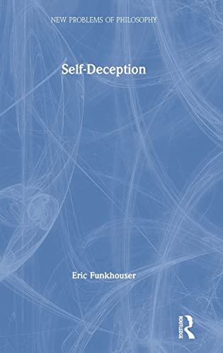 Beispielbild fr Self-Deception (New Problems of Philosophy) zum Verkauf von Chiron Media