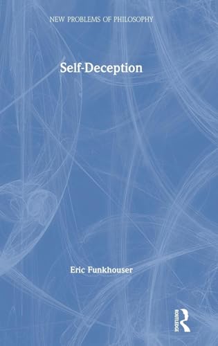 Stock image for Self-Deception (New Problems of Philosophy) for sale by Chiron Media