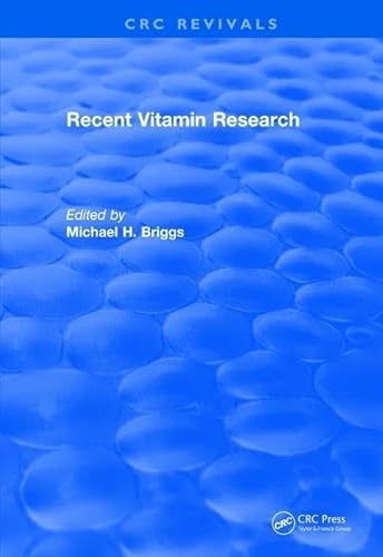 9781138506176: Revival: Recent Vitamin Research (1984) (CRC Press Revivals)