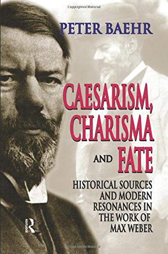 Beispielbild fr Caesarism, Charisma and Fate zum Verkauf von Blackwell's