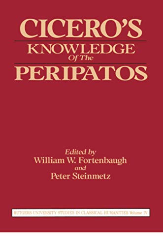 Stock image for Cicero's Knowledge of the Peripatos for sale by Blackwell's