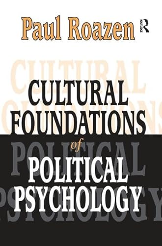 Stock image for Cultural Foundations of Political Psychology for sale by Blackwell's