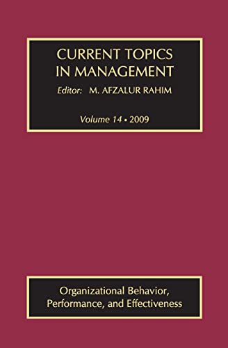 9781138508927: Current Topics in Management: Volume 14, Organizational Behavior, Performance, and Effectiveness