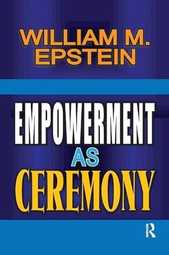 Stock image for Empowerment as Ceremony for sale by Blackwell's