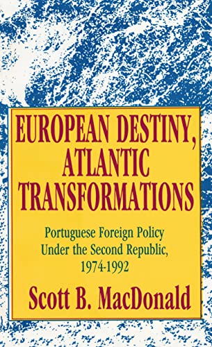 Stock image for European Destiny, Atlantic Transformations for sale by Blackwell's