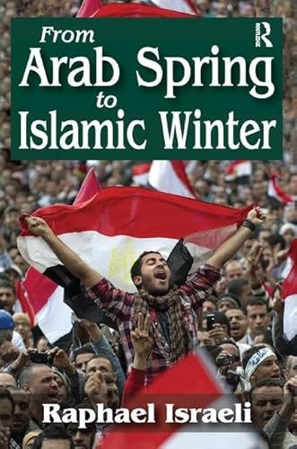 Beispielbild fr From Arab Spring to Islamic Winter zum Verkauf von Blackwell's