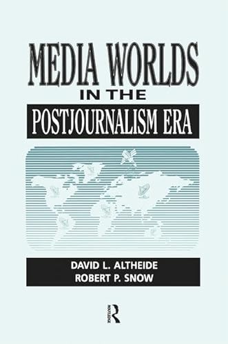 Beispielbild fr Media Worlds in the Postjournalism Era zum Verkauf von Blackwell's