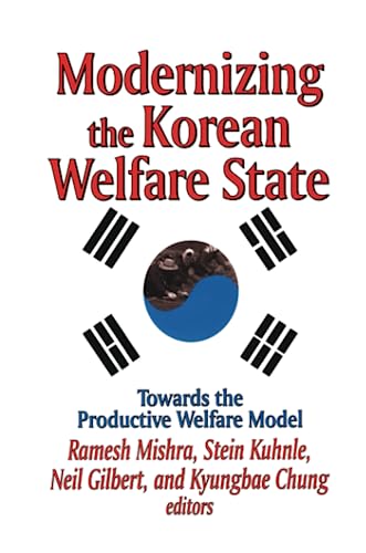 Stock image for Modernizing the Korean Welfare State for sale by Blackwell's
