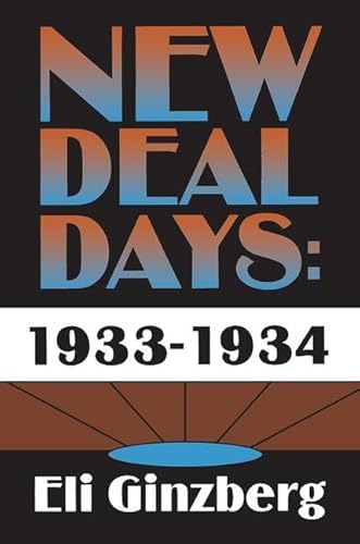 Beispielbild fr New Deal Days, 1933-1934 zum Verkauf von Blackwell's