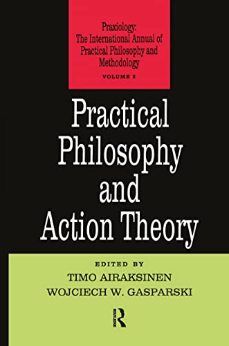 Beispielbild fr Practical Philosophy and Action Theory zum Verkauf von Blackwell's