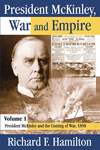 Beispielbild fr President McKinley, War and Empire zum Verkauf von Blackwell's