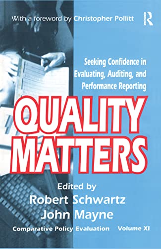 9781138513860: Quality Matters (Comparative Policy Evaluation)