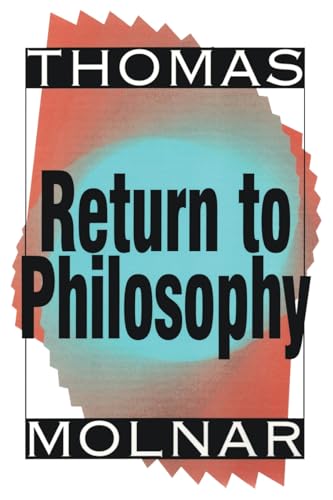 Stock image for Return to Philosophy for sale by THE SAINT BOOKSTORE