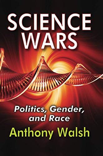 9781138514393: Science Wars: Politics, Gender, and Race