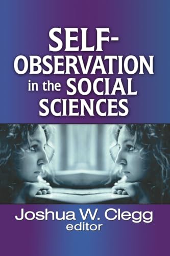 Stock image for Self-Observation in the Social Sciences for sale by Blackwell's