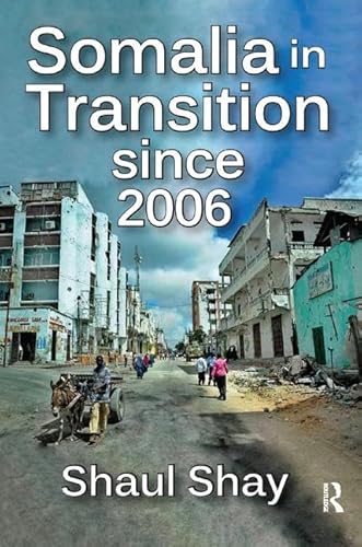 9781138514867: Somalia in Transition Since 2006