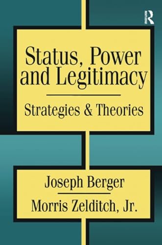 9781138514997: Status, Power, and Legitimacy