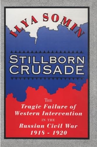 Stock image for Stillborn Crusade for sale by Blackwell's