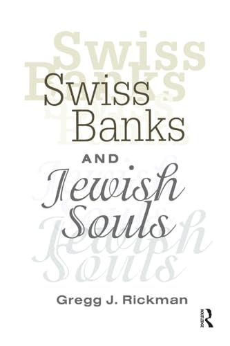 Stock image for Swiss Banks and Jewish Souls for sale by Ethan Daniel Books