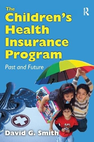 Stock image for The Children's Health Insurance Program for sale by Blackwell's