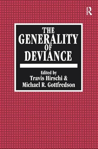 Imagen de archivo de The Generality of Deviance a la venta por Blackwell's