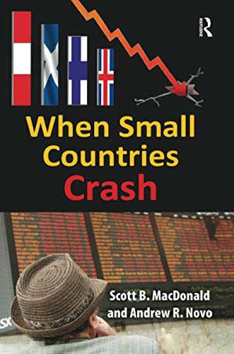 9781138517929: When Small Countries Crash