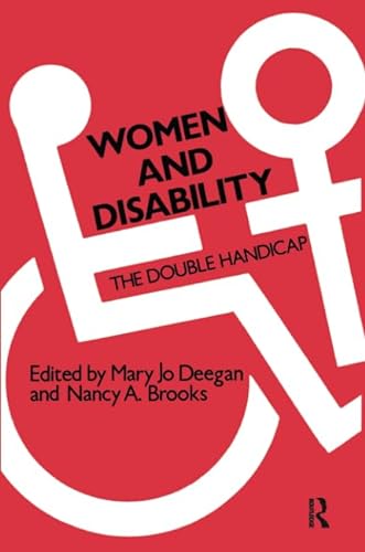 Beispielbild fr Women and Disability: The Double Handicap zum Verkauf von THE SAINT BOOKSTORE