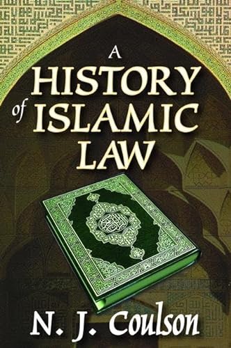 9781138518261: A History of Islamic Law