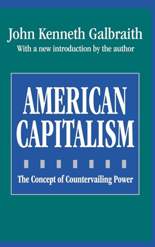 9781138518735: American Capitalism: The Concept of Countervailing Power